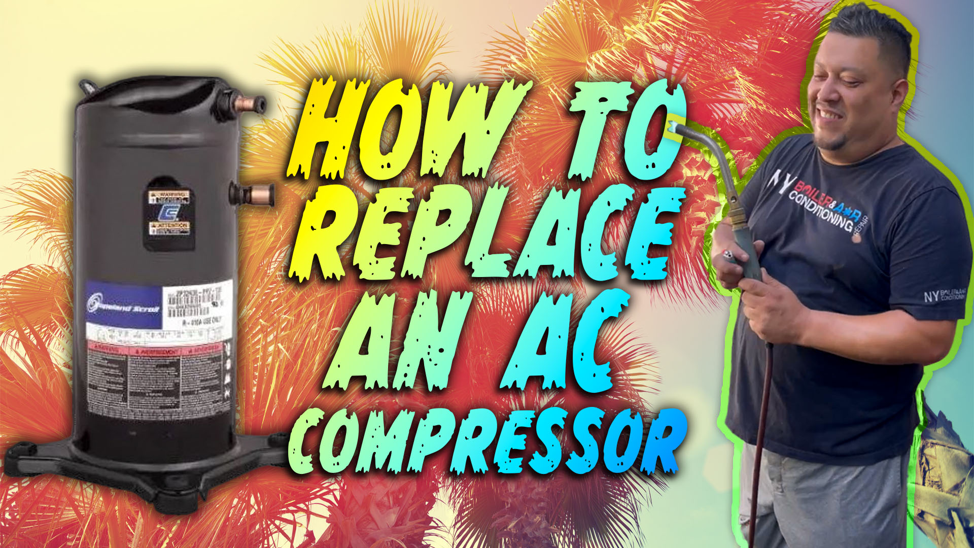 AC COMPRESSOR REPLACEMENT
