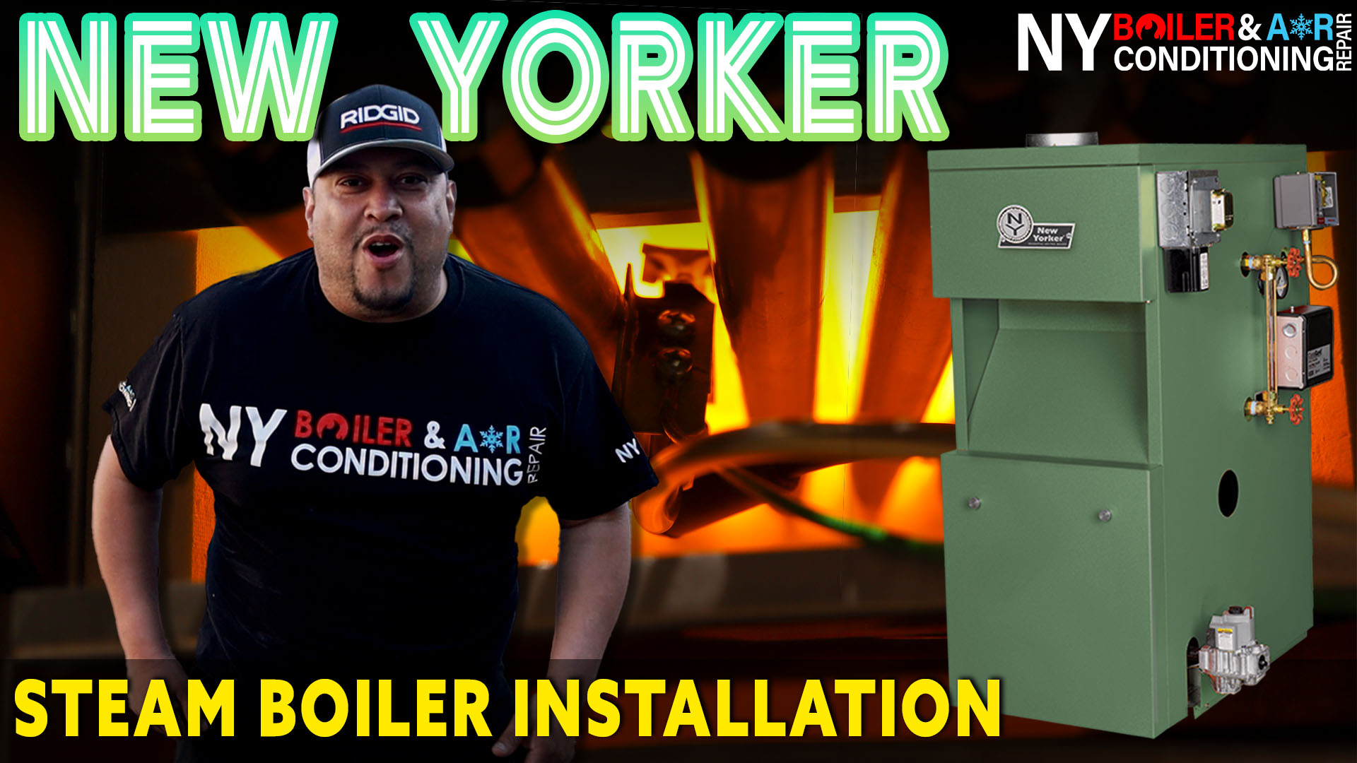 NEW YORKER BOILER INSTALLATION